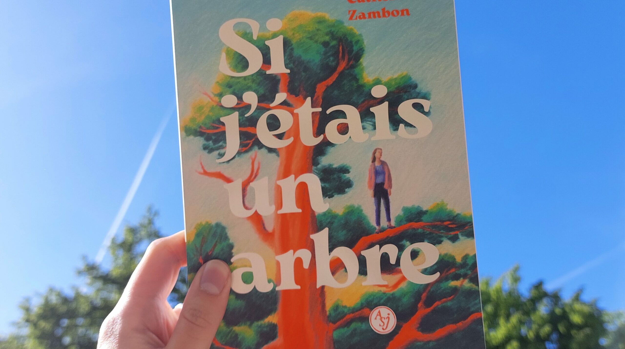 Si j'étais un arbre de Catherine Zambon (2025)