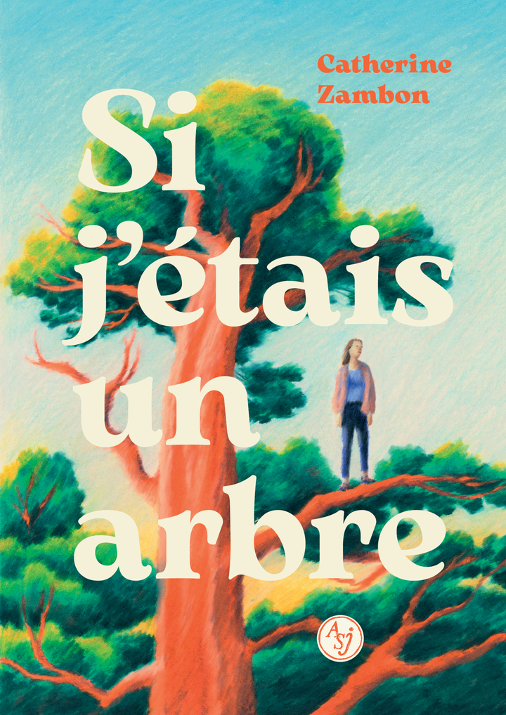 Si j'étais un arbre de Catherine Zambon (2025)